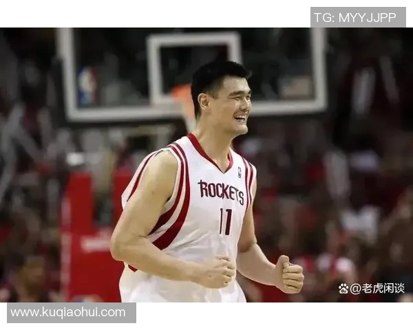 姚明经典投球瞬间回顾:巨人之手如何改变篮球历史的篇章